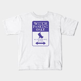 Witch Parking Only Kids T-Shirt